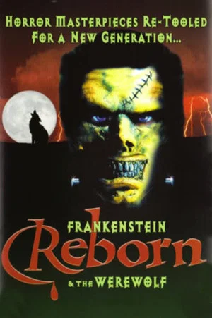 Постер: Frankenstein & the Werewolf Reborn!