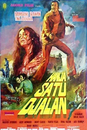 Постер: Hanya Satu Jalan