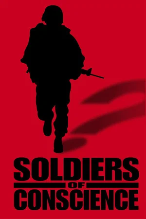 Постер: Soldiers Of Conscience