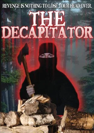 Постер: The Decapitator