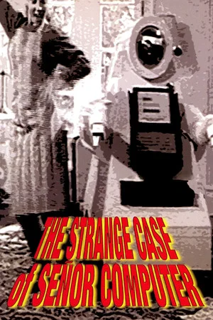 Постер: The Strange Case of Señor Computer