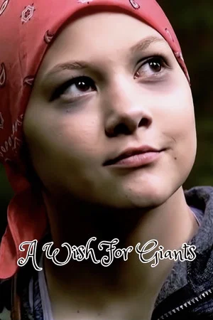 Постер: A Wish for Giants