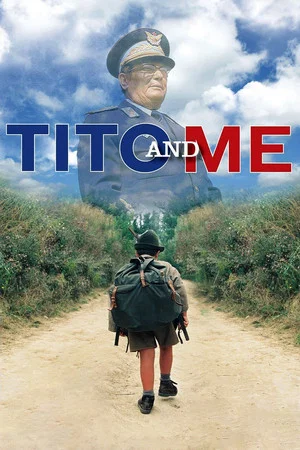 Постер: Tito and Me
