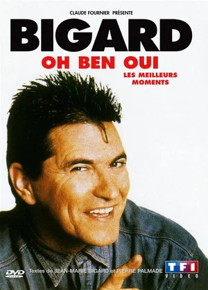 Постер: Bigard : Oh Ben Oui !