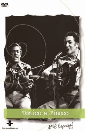 Постер: Tonico e Tinoco: MPB Especial