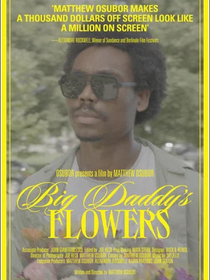 Постер: Big Daddy’s Flowers