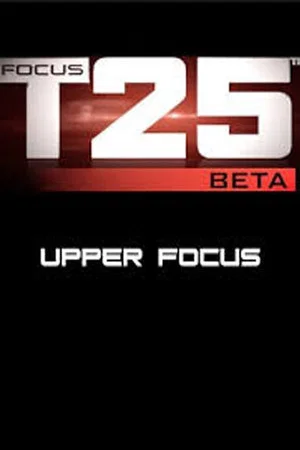Постер: Focus T25: Beta - Upper Focus