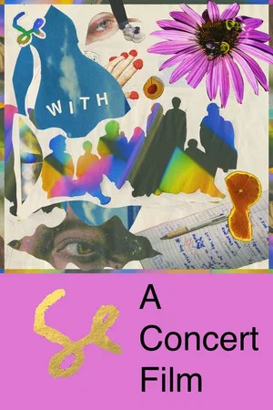 Постер: WITH: A Documentary and Concert Film About Sylvan Esso
