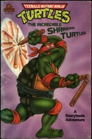Постер: Teenage Mutant Ninja Turtles: The Incredible Shrinking Turtles