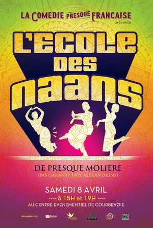 Постер: La Comédie presque française : L'Ecole des naans