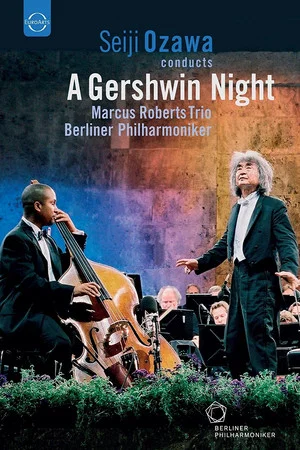 Постер: Waldbühne 2003: A Gershwin Night