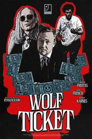Постер: Wolf Ticket