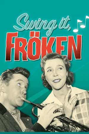 Постер: Swing it, fröken
