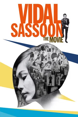 Постер: Vidal Sassoon: The Movie