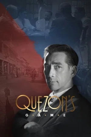 Постер: Quezon's Game