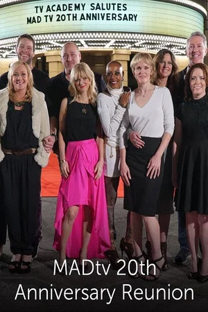Постер: MADtv 20th Anniversary Reunion