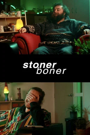 Постер: Stoner Boner