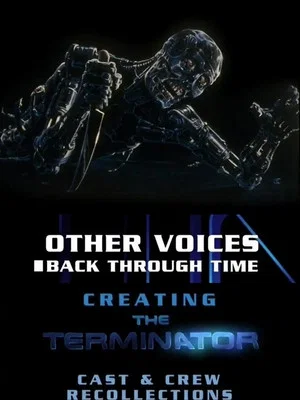 Постер: Other Voices: Creating 'The Terminator'