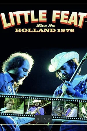 Постер: Little Feat: Live in Holland 1976