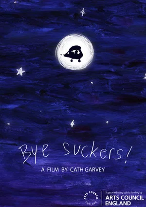 Постер: Bye, Suckers!