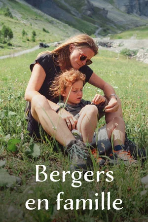 Постер: Bergers en famille