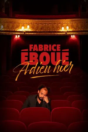 Постер: Fabrice Éboué - Adieu Hier