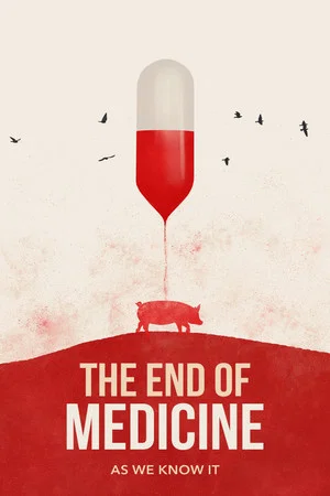 Постер: The End of Medicine