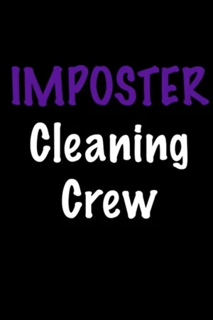 Постер: Imposter Cleaning Crew