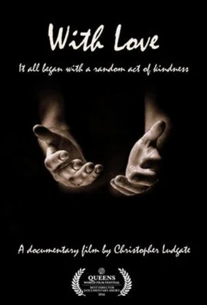 Постер: With Love: A Documentary