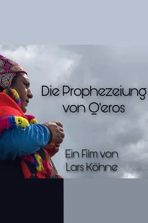 Постер: Die Prophezeiung von Qéros