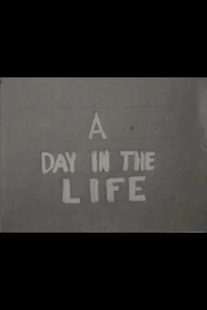 Постер: A Day in the Life