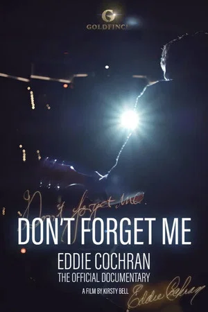 Постер: Eddie Cochran: Don't Forget Me