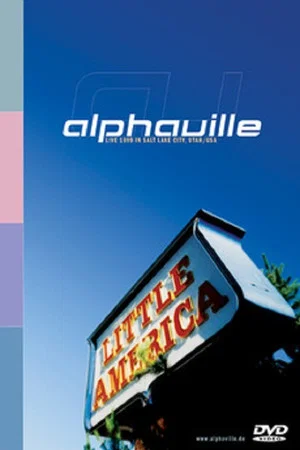 Постер: Alphaville - Little America