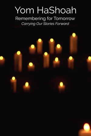Постер: Yom HaShoah: Remembering for Tomorrow