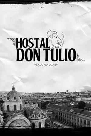 Постер: Hostel Don Tulio