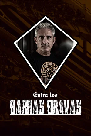Постер: Entre los Barras Bravas