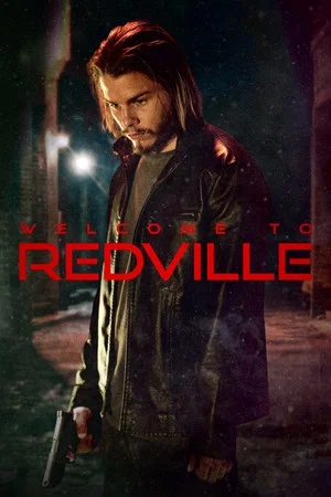 Постер: Welcome to Redville