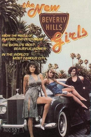 Постер: The New Beverly Hills Girls
