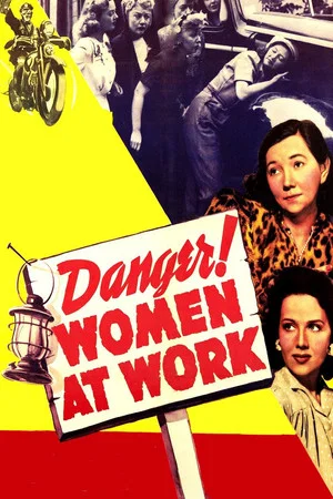 Постер: Danger! Women at Work
