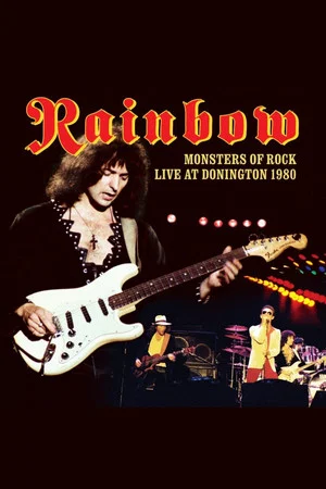 Постер: Rainbow: Monsters of Rock - Live at Donington 1980
