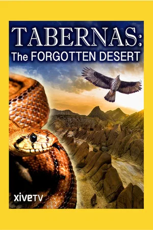 Постер: Tabernas: The Forgotten Desert