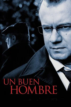 Постер: Un buen hombre