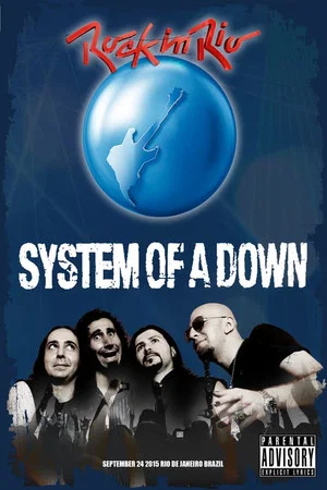Постер: System of a Down - Rock in Rio