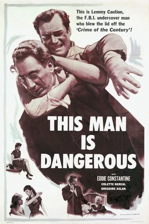 Постер: This Man Is Dangerous