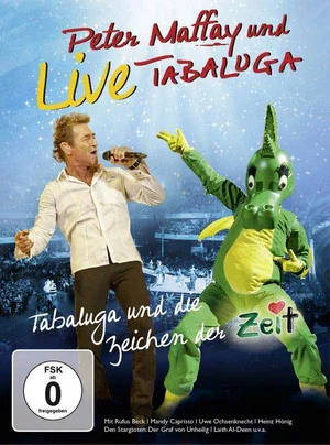Постер: Tabaluga und die Zeichen der Zeit