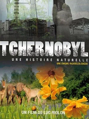Постер: Chernobyl: A Natural History