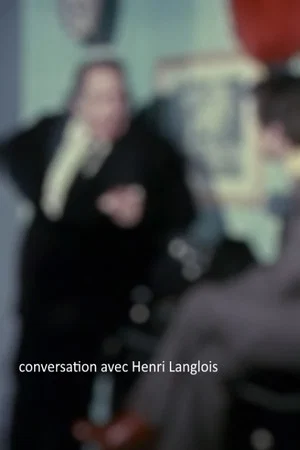 Постер: Conversation avec Henri Langlois