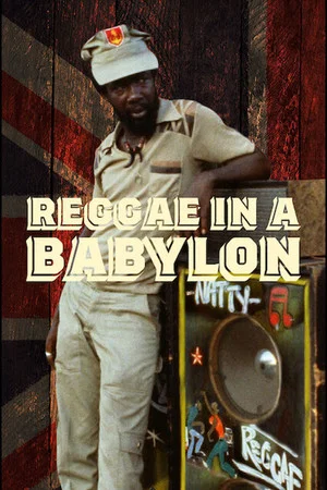 Постер: Reggae in a Babylon