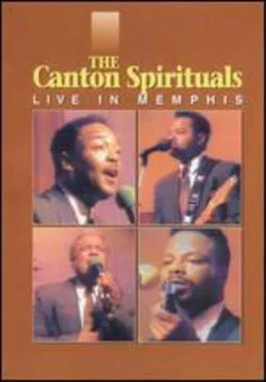 Постер: The Canton Spirituals: Live in Memphis