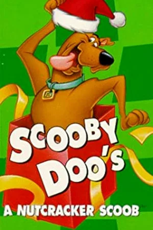 Постер: Scooby-Doo's A Nutcracker Scoob